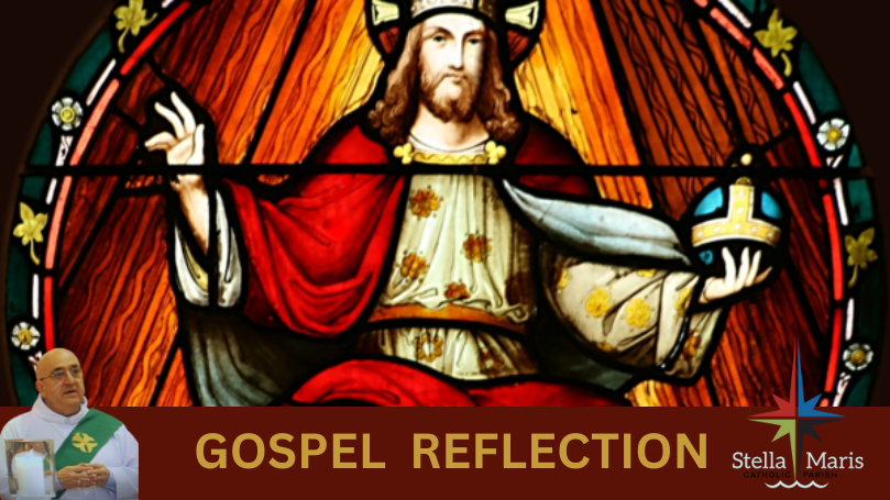 Christ the King_Gospel Reflection