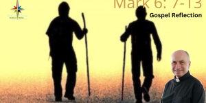 Mark6 Gospel Reflection