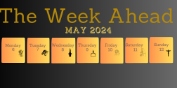 The week ahead6-12May